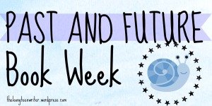 past and future book week